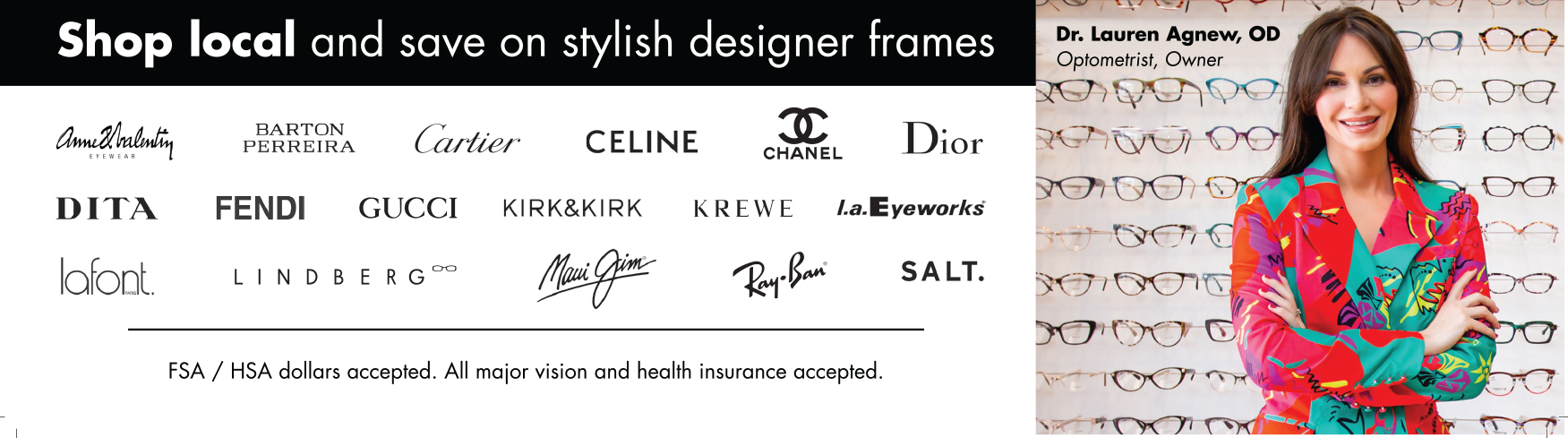 Cartier, Celine, Chanel, Dior, Fendi, Gucci, Krewe, LA Eyeworks, Salt, fashion eye glasses