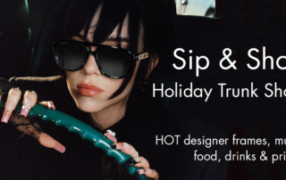 Sip & Shop Holiday Trunk Show, optometry near me, optometrist, eye doctor Metairie, eye doctor New Orleans, glasses store near me, eye clinic near me